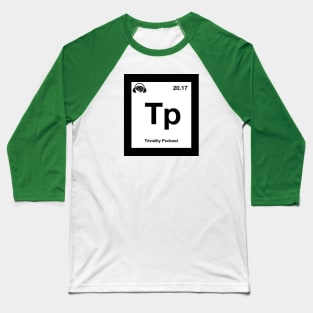 Triviality Periodically (Full Color - Black) Baseball T-Shirt